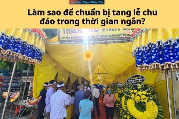 Làm sao để chuẩn bị tang lễ chu đáo trong thời gian ngắn?